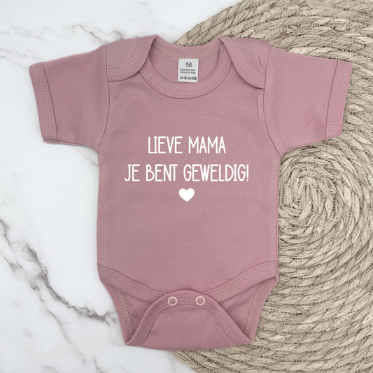 Lieve mama, je bent geweldig! rompertje