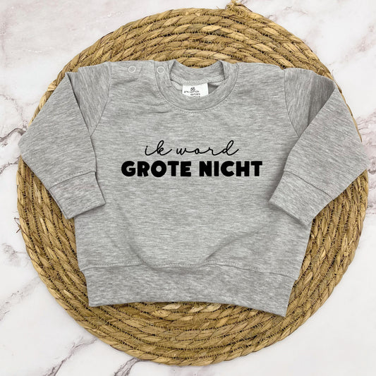 Ik word grote nicht trui