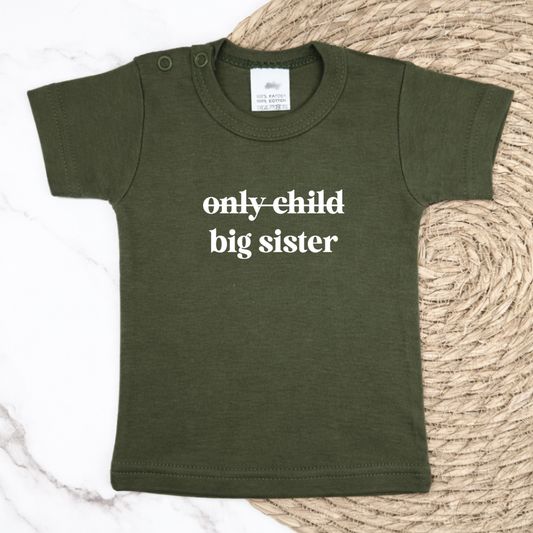 only child/big sister t-shirt