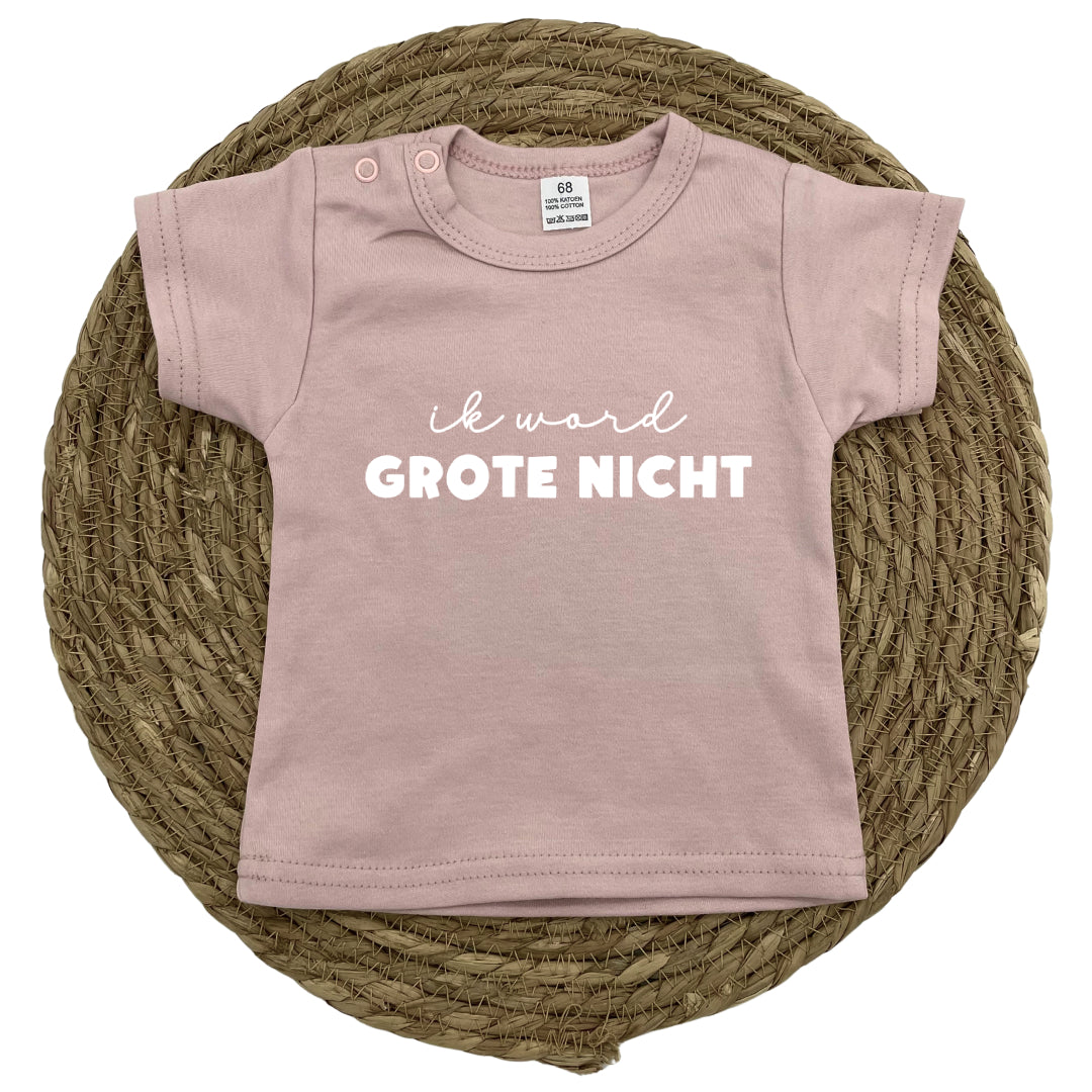 Ik word grote nicht t-shirt
