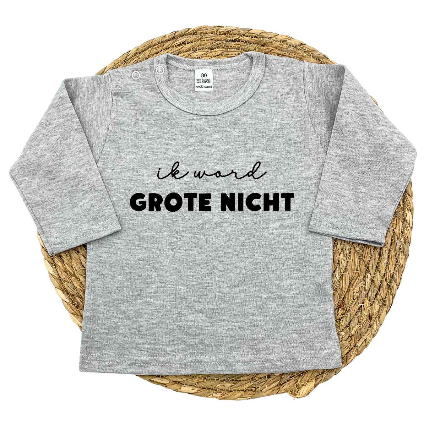 Ik word grote nicht longsleeve