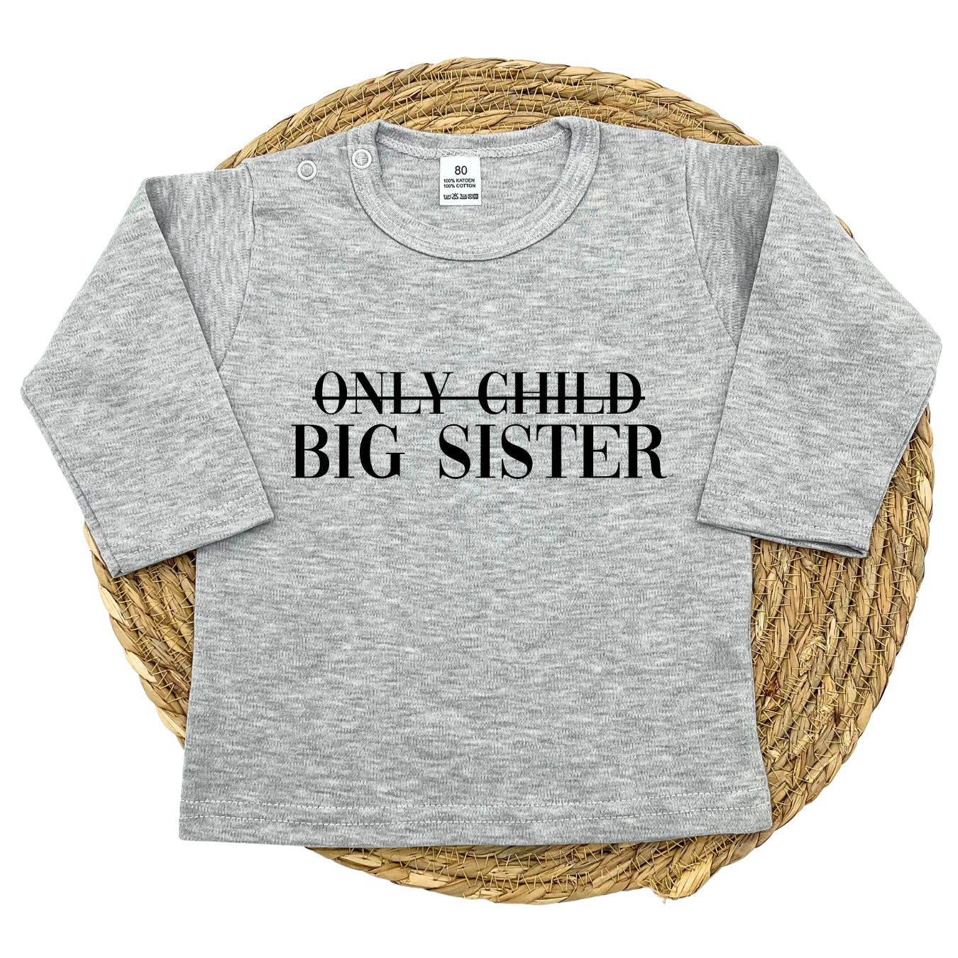 Only Child / Big Sister longsleeve