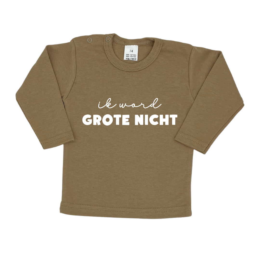 Ik word grote nicht longsleeve