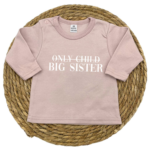 Only Child / Big Sister longsleeve