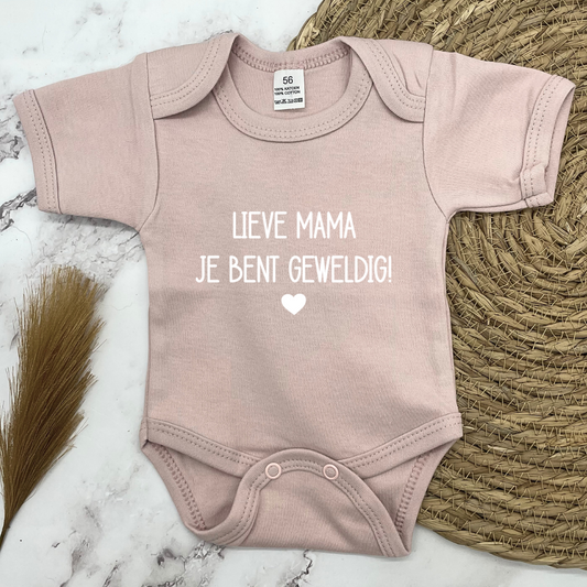 Lieve mama, je bent geweldig! rompertje