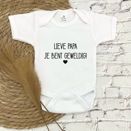 Lieve papa, je bent geweldig! rompertje