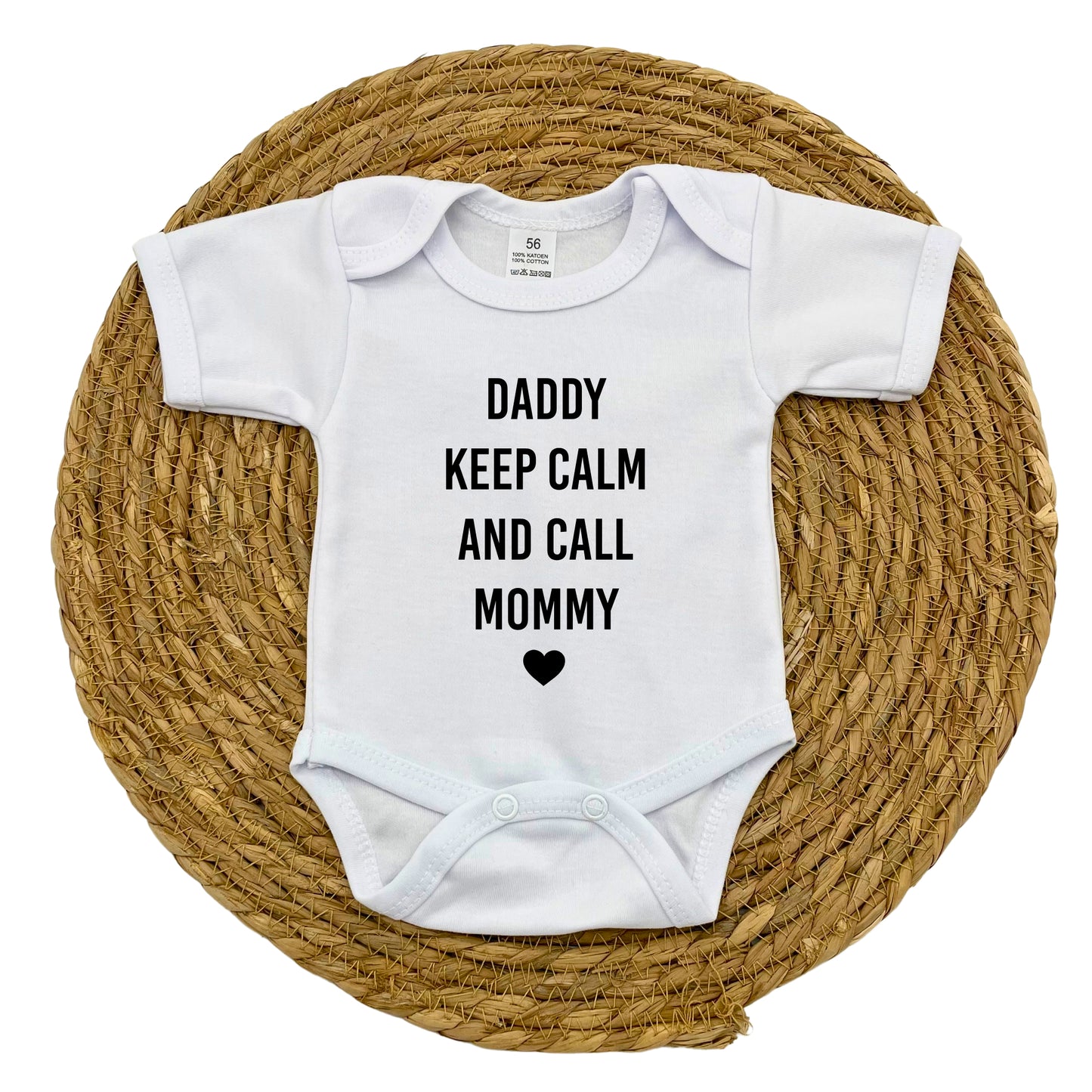 Daddy keep calm and call mommy rompertje