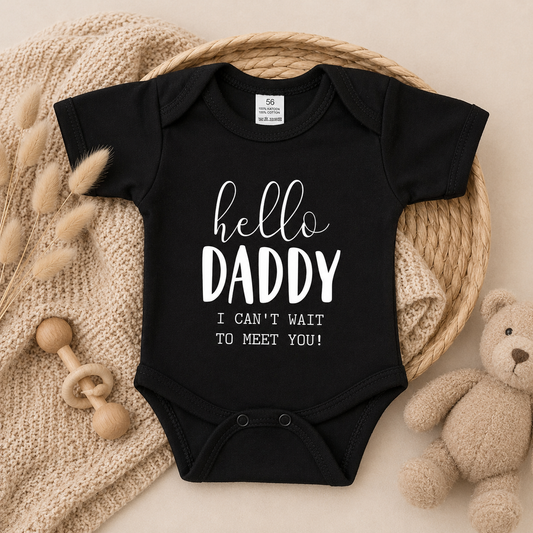 Hello Daddy I Can't Wait To Meet You