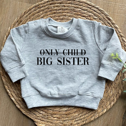 Only Child / Big Sister trui