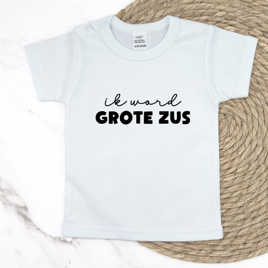 Ik word grote zus t-shirt