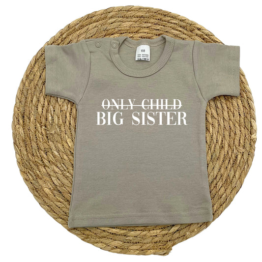 Only child / big sister t-shirt