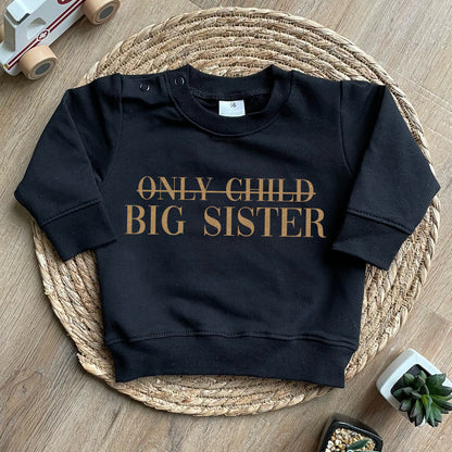 Only Child / Big Sister trui